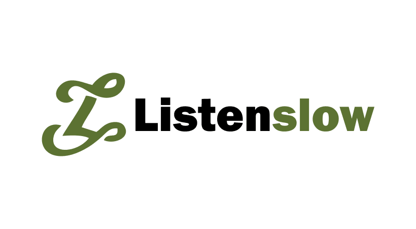 listenslow.com